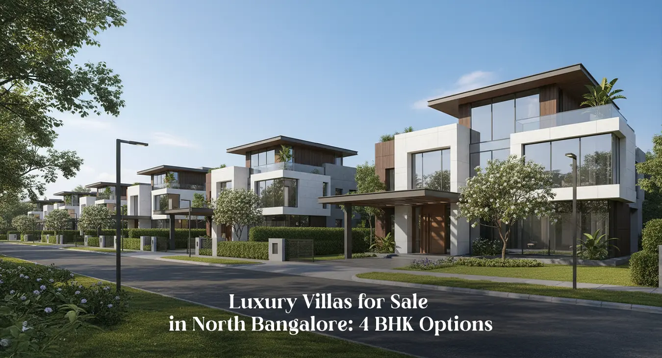 Luxury 4 BHK villas in North Bangalore with premium design and gated community living